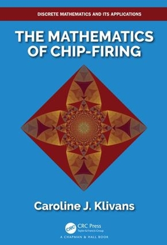 [object Object] «The Mathematics of Chip-Firing», автор Кэролайн Дж. Кливанс - фото №1