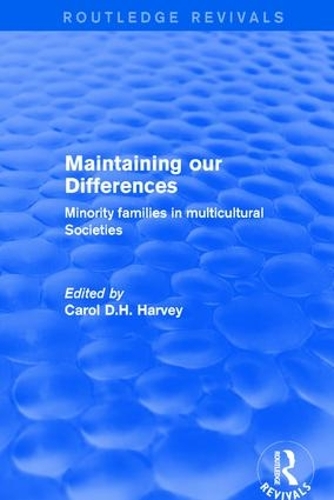 Паперова книга «Maintaining our Differences: Minority Families in Multicultural Societies» - фото №1
