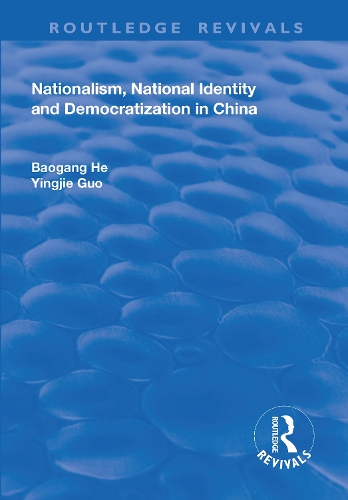 Бумажная книга «Nationalism, National Identity and Democratization in China», автор Баоган Хэ - фото №1