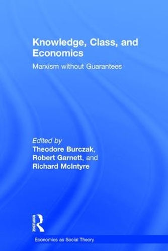 Паперова книга «Knowledge, Class, and Economics: Marxism without Guarantees» - фото №1