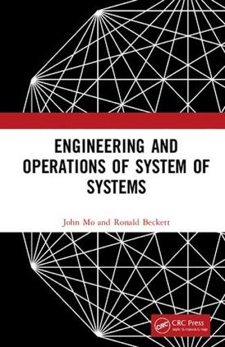Паперова книга «Engineering and Operations of System of Systems», авторів Джон Мо, Рональд Беккет - фото №1