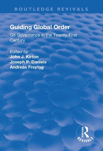 Паперова книга «Guiding Global Order: G8 Governance in the Twenty-First Century» - фото №1
