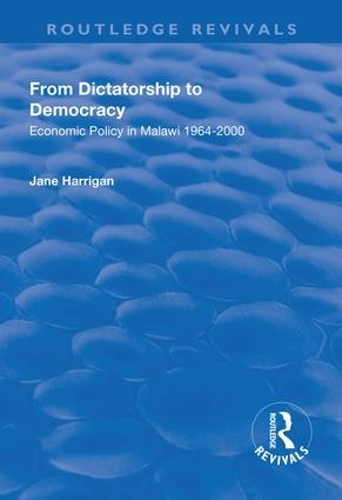 Бумажная книга «From Dictatorship to Democracy: Economic Policy in Malawi 1964-2000», автор Джейн Харриган - фото №1