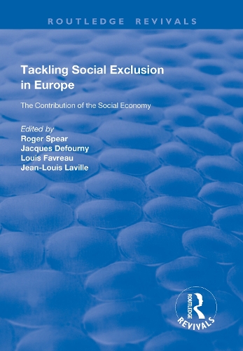 Бумажная книга «Tackling Social Exclusion in Europe: The Contribution of the Social Economy» - фото №1