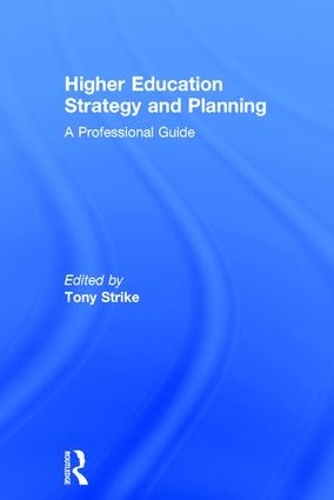 Бумажная книга «Higher Education Strategy and Planning: A Professional Guide» - фото №1