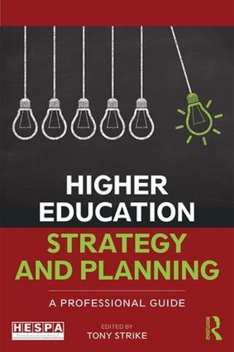 Паперова книга «Higher Education Strategy and Planning: A Professional Guide» - фото №1
