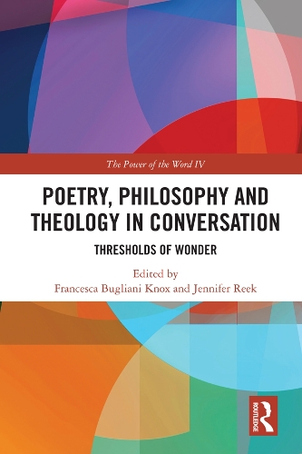 Паперова книга «Poetry, Philosophy and Theology in Conversation: Thresholds of Wonder: The Power of the Word IV» - фото №1