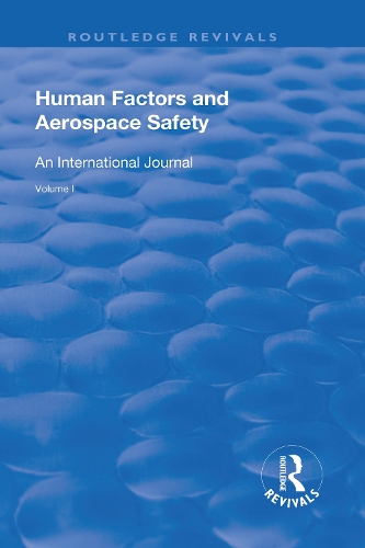Бумажная книга «Human Factors and Aerospace Safety: An International Journal: Volume 1» - фото №1
