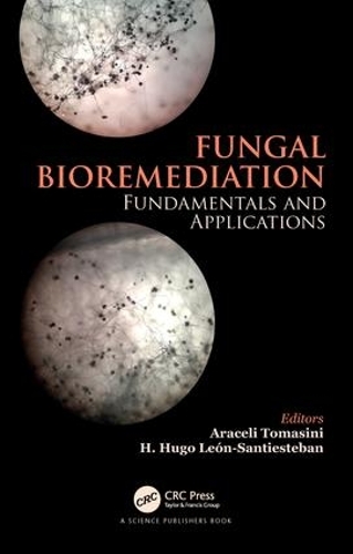 Бумажная книга «Fungal Bioremediation: Fundamentals and Applications» - фото №1