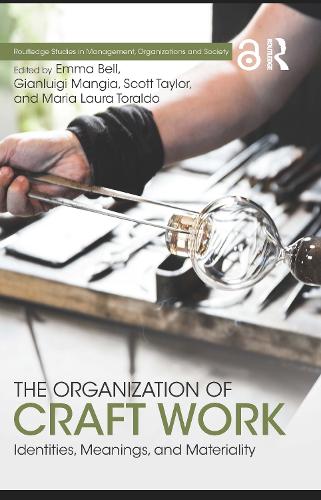 Паперова книга «The Organization of Craft Work: Identities, Meanings, and Materiality» - фото №1
