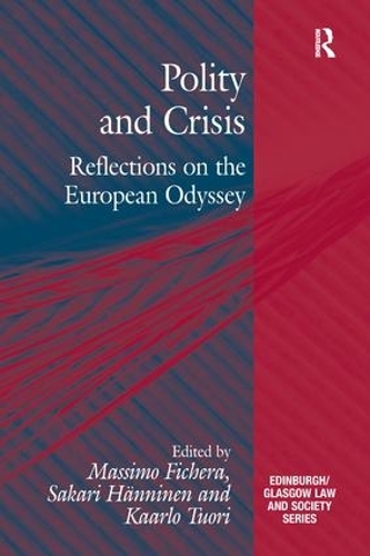 Бумажная книга «Polity and Crisis: Reflections on the European Odyssey», авторов Массимо Фичера, Сакари Хяннинен - фото №1
