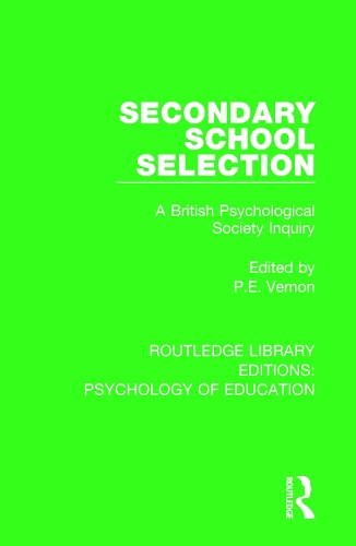 Бумажная книга «Secondary School Selection: A British Psychological Society Inquiry» - фото №1