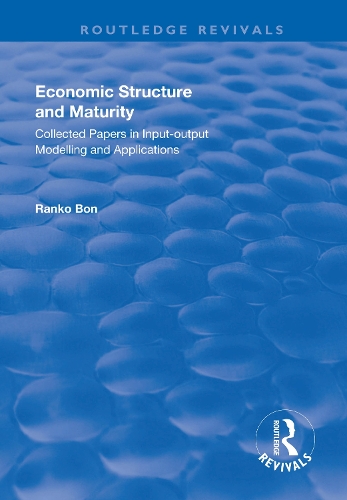 Паперова книга «Economic Structure and Maturity: Collected Papers in Input-output Modelling and Applications: Collected Papers in Input-output Modelling and Applications» - фото №1