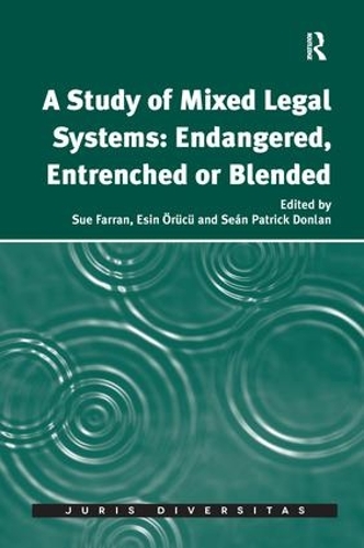 Бумажная книга «A Study of Mixed Legal Systems: Endangered, Entrenched or Blended», авторов Эсин Эрьючю, Сью Фарран - фото №1