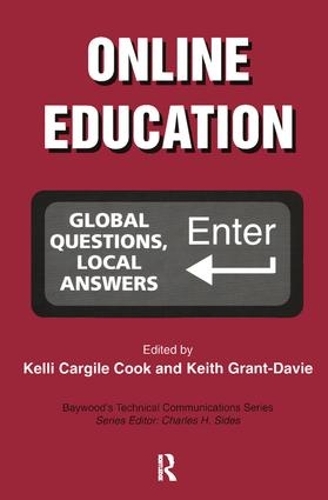 Бумажная книга «Online Education: Global Questions, Local Answers», авторов Кит Грант-Дэви, Келли Каргил Кук - фото №1