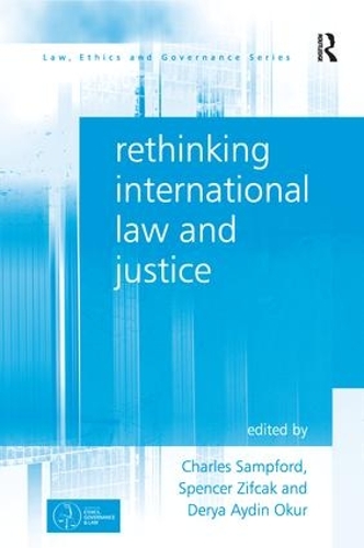 Бумажная книга «Rethinking International Law and Justice», авторов Чарльз Сэмпфорд, Спенсер Зифкак - фото №1