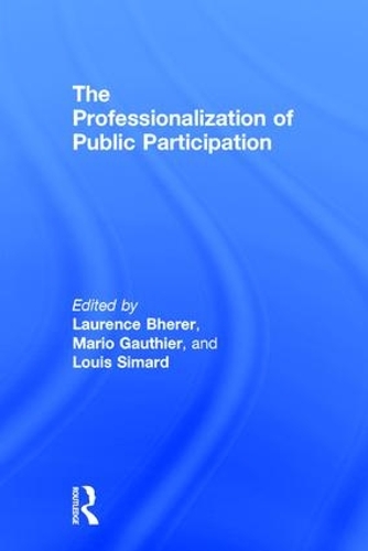 Бумажная книга «The Professionalization of Public Participation» - фото №1
