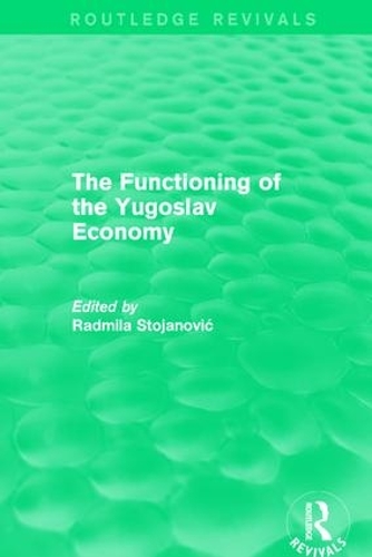 Бумажная книга «The Functioning of the Yugoslav Economy» - фото №1
