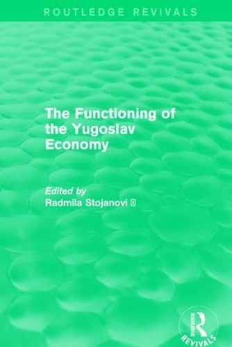 Паперова книга «The Functioning of the Yugoslav Economy» - фото №1