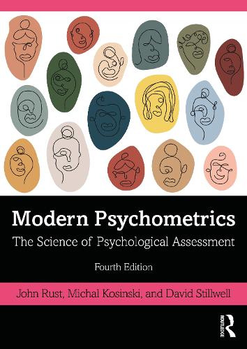 Бумажная книга «Modern Psychometrics: The Science of Psychological Assessment», авторов Дэвид Стилвелл, Джон Раст, Михал Косински - фото №1