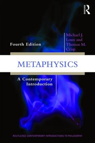 Бумажная книга «Metaphysics: A Contemporary Introduction», авторов Майкл Дж. Лукс, Томас М. Крисп - фото №1