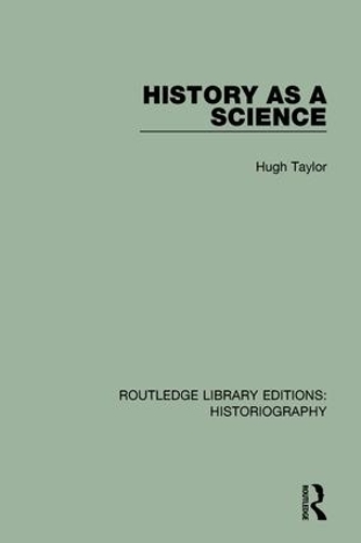 Бумажная книга «History As A Science», автор Хью Тейлор - фото №1