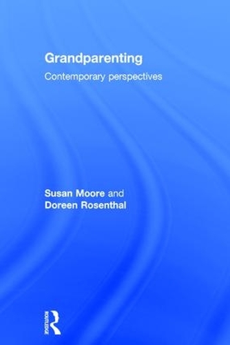 Паперова книга «Grandparenting: Contemporary Perspectives», авторів Дорін Розенталь, Сюзан Мур - фото №1
