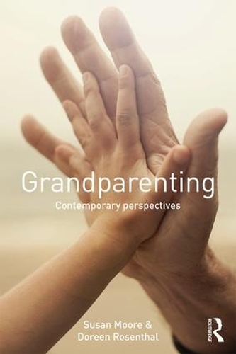 Паперова книга «Grandparenting: Contemporary Perspectives», авторів Дорін Розенталь, Сюзан Мур - фото №1