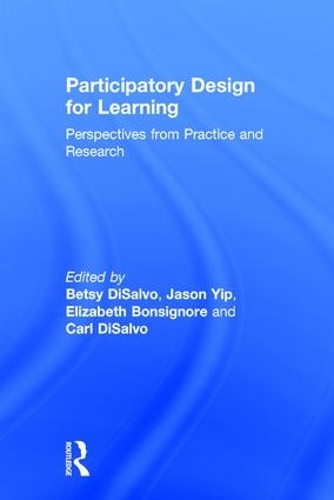 Бумажная книга «Participatory Design for Learning: Perspectives from Practice and Research» - фото №1