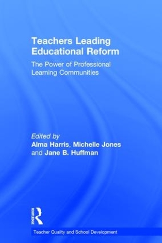 Паперова книга «Teachers Leading Educational Reform: The Power of Professional Learning Communities» - фото №1