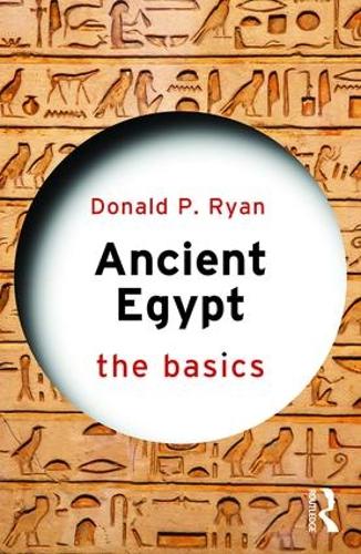 Паперова книга «Ancient Egypt: The Basics», автор Дональд П. Райан - фото №1