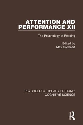 Бумажная книга «Attention and Performance XII: The Psychology of Reading» - фото №1