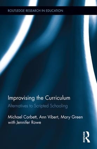 [object Object] «Improvising the Curriculum: Alternatives to Scripted Schooling», авторов Энн Виберт, Мэри Грин, Майкл Корбетт - фото №1