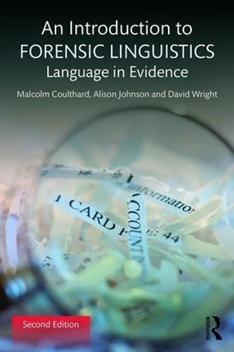 [object Object] «An Introduction to Forensic Linguistics: Language in Evidence», авторів Елісон Джонсон, Малкольм Култхард - фото №1