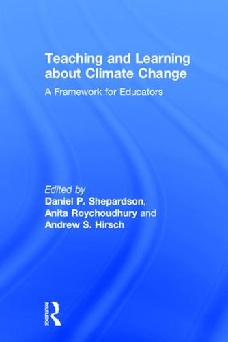Бумажная книга «Teaching and Learning about Climate Change: A Framework for Educators» - фото №1
