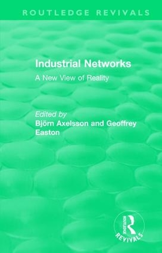 Бумажная книга «Industrial Networks (Routledge Revivals): A New View of Reality» - фото №1