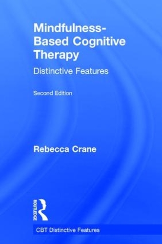 Бумажная книга «Mindfulness-Based Cognitive Therapy: Distinctive Features», автор Ребекка Крейн - фото №1