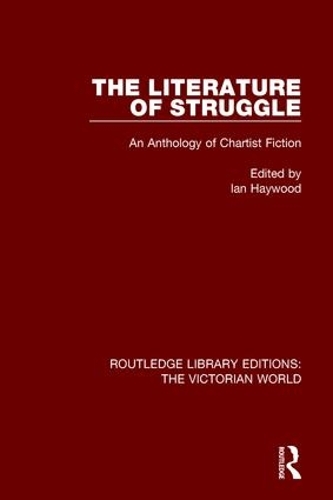 Бумажная книга «The Literature of Struggle: An Anthology of Chartist Fiction» - фото №1