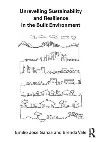 Паперова книга «Unravelling Sustainability and Resilience in the Built Environment», авторів Бренда Вейл, Еміліо Хосе Гарсія - фото №1