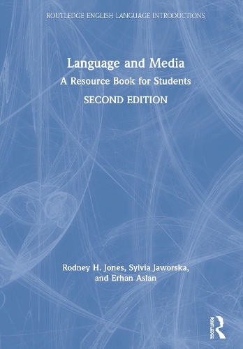 [object Object] «Language and Media: A Resource Book for Students», авторів Ерхан Аслан, Родні Х. Джонс, Сильвія Яворська - фото №1
