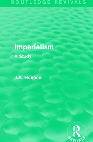 Паперова книга «Imperialism: A Study», автор Дж. А. Хобсон - фото №1