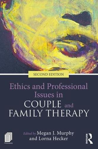 Бумажная книга «Ethics and Professional Issues in Couple and Family Therapy» - фото №1