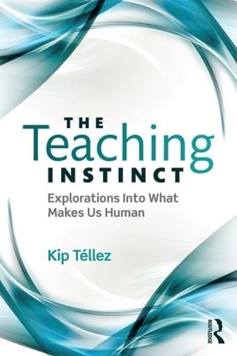 Бумажная книга «The Teaching Instinct: Explorations Into What Makes Us Human», автор Кип Теллез - фото №1