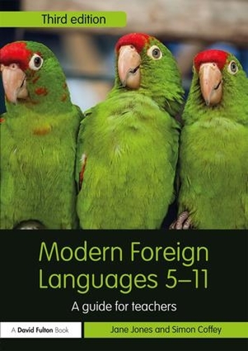 Бумажная книга «Modern Foreign Languages 5-11: A guide for teachers», авторов Джейн Джонс, Саймон Коффи - фото №1