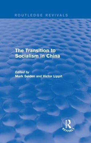 Бумажная книга «The Transition to Socialism in China (Routledge Revivals)» - фото №1