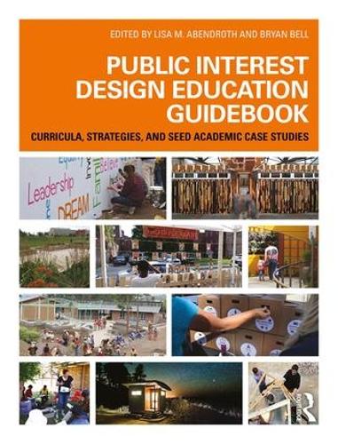 Бумажная книга «Public Interest Design Education Guidebook: Curricula, Strategies, and SEED Academic Case Studies» - фото №1