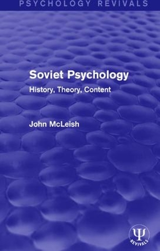 Бумажная книга «Soviet Psychology: History, Theory, Content», автор Джон Маклиш - фото №1