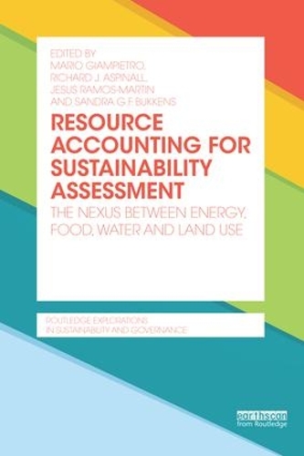 Бумажная книга «Resource Accounting for Sustainability Assessment: The Nexus between Energy, Food, Water and Land Use» - фото №1