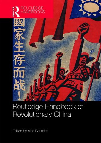 Бумажная книга «Routledge Handbook of Revolutionary China» - фото №1