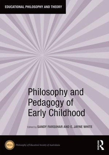 Паперова книга «Philosophy and Pedagogy of Early Childhood» - фото №1